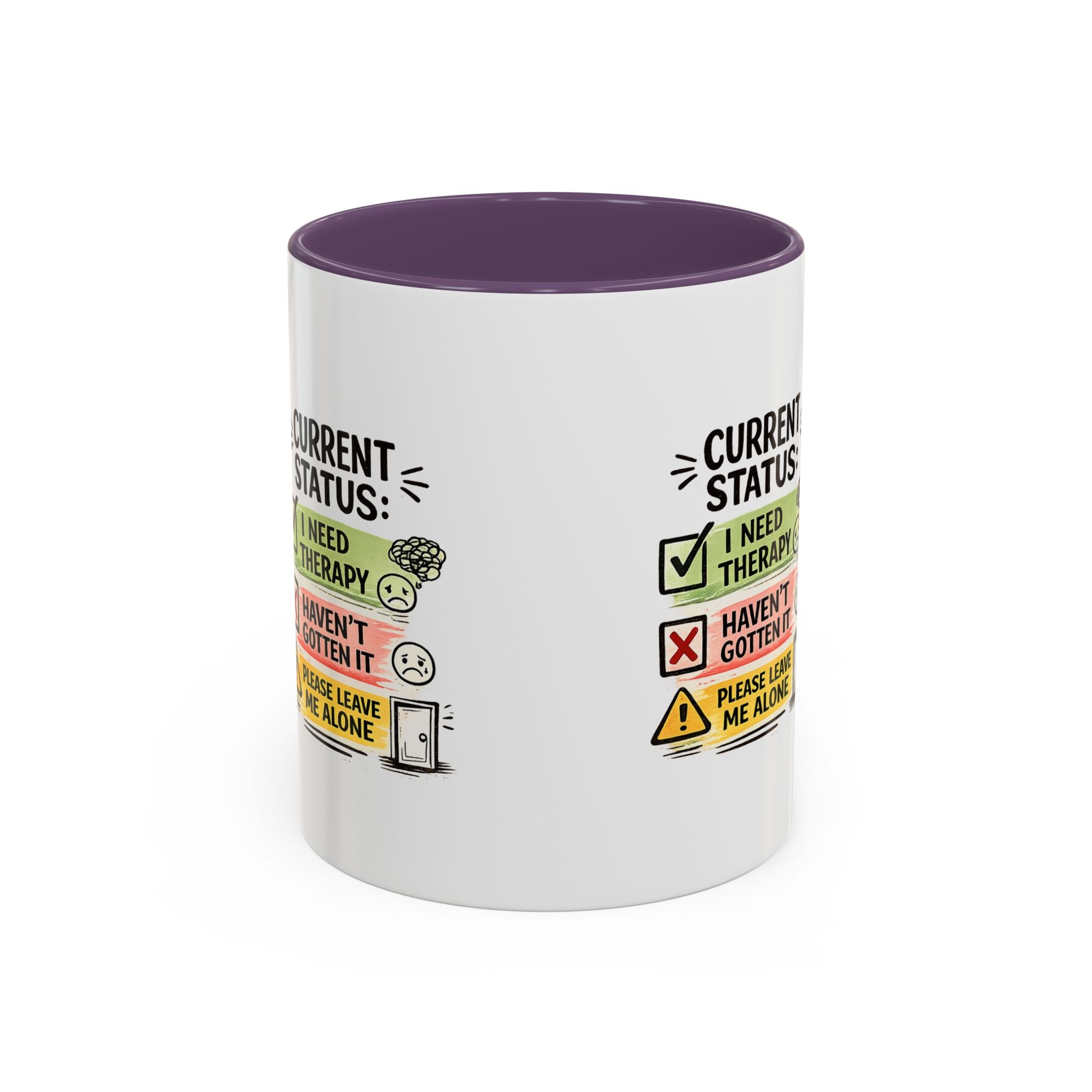 Therapy Status Coffee Mug — "Current Status: I Need Therapy" Accent Ceramic Mug