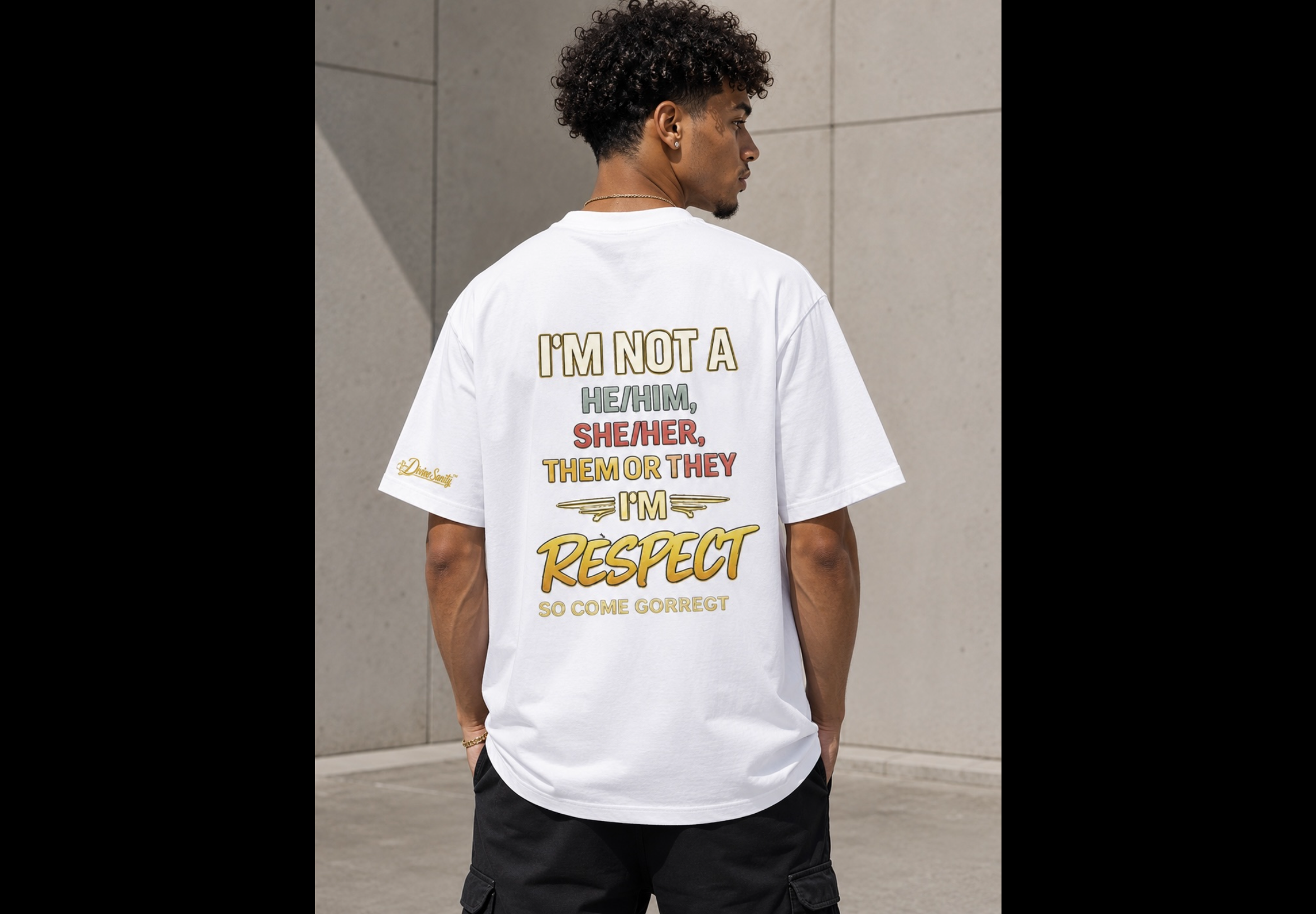 Respect Pronouns T-Shirt — "I'm Not A He/Him She/Her Them Or They I'm Respect" Pride Tee